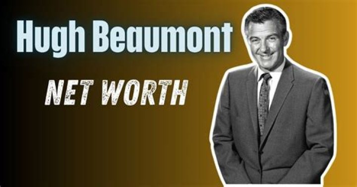 Hugh Beaumont Net Worth - SkyVlog